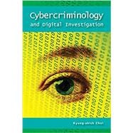 Cybercriminology and Digital Investigation