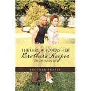 The Girl Who Was Her Brother's Keeper