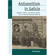 Antisemitism in Galicia