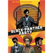 The Black Panther Party A Graphic Novel History,9781984857705