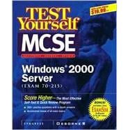 MCSE Windows 2000 Server Test Yourself : Exam 70-217