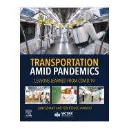 Transportation Amid Pandemics