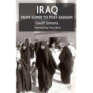 Iraq: From Sumer to Saddam Third Edition