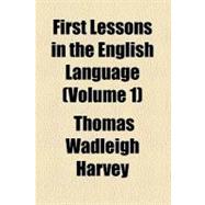 First Lessons in the English Language