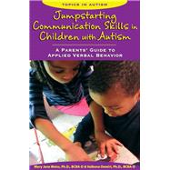 Jumpstarting Communication Skills in Children With Autism