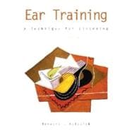 Ear Training: A Technique for Listening w/ Audio CD