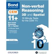 Bond 11 : CEM 3D Non-Verbal Reasoning 10 Minute Tests