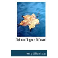 Gideon Fleyce : A Novel