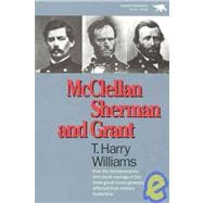 McClellan, Sherman and Grant