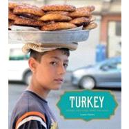 Turkey More than 100 Recipes, with Tales from the Road