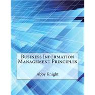 Business Information Management Principles