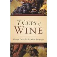 7 Cups of Wine