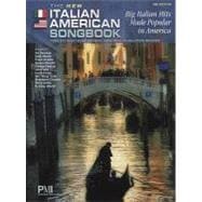 The New Italian American Songbook: Big Italian Hits Made Popular in America