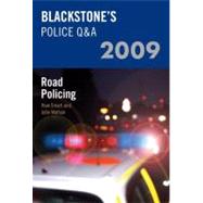 Blackstone's Police Q&A: Road Policing 2009