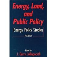 Energy, Land and Public Policy