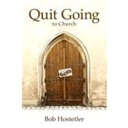 Quit Going to Church