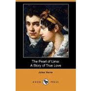 The Pearl of Lima: A Story of True Love