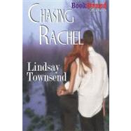 Chasing Rachel