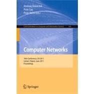 Computer Networks: 18th Conference, CN 2011, Ustron, Poland, June 14-18, 2011 Proceedings