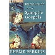 Introduction to the Synoptic Gospels