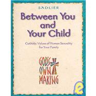 Between You and Your Child