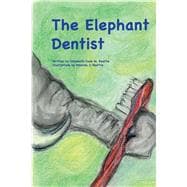 The Elephant Dentist