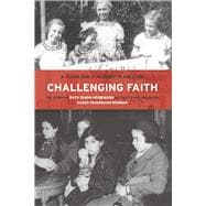 Challenging Faith A Young Girl's Journey to Freedom