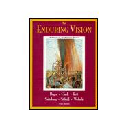 The Enduring Vision A History of the American People, Complete