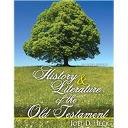 History and Literature of the Old Testament