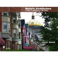 Historic Architecture in West Philadelphia, 1789-1930s