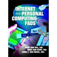 Internet and Personal Computing Fads