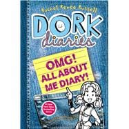 Dork Diaries OMG! All About Me Diary!