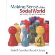 Making Sense of the Social World : Methods of Investigation