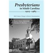 Presbyterians in South Carolina, 1925-1985