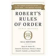 Robert's Rules of Order Newly Revised, 12th edition