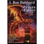 L. Ron Hubbard Presents Writers of the Future Volume 40