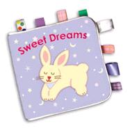 My First Taggies Book: Sweet Dreams Sweet Dreams