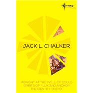 Jack L. Chalker Sf Gateway Omnibus