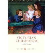 Victorian Childhood
