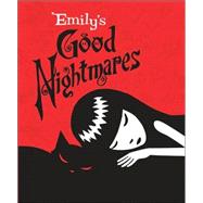 Emily's Good Nightmares