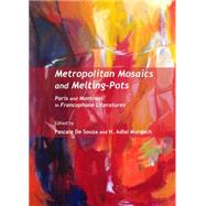 Metropolitan Mosaics and Melting-Pots