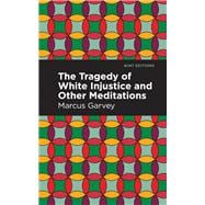 The Tragedy of White Injustice and Other Meditations book cover, ISBN 9781513137711