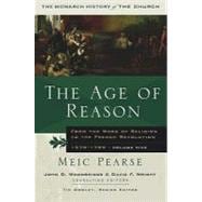 The Age of Reason: From the Wars of Religion to the French Revolution, 1570-1789 book cover, ISBN 9781854247711