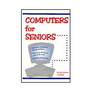 Easy Computing for Seniors: A,9781890957711