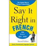 Say It Right in French, 2nd Edition