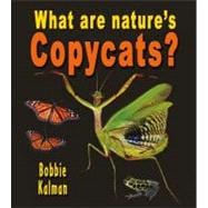 What Are Nature's Copycats?