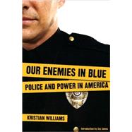 Our Enemies in Blue
