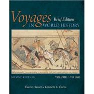 Voyages in World History, Volume I, Brief