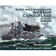 British and Commonwealth Warship Camouflage of WWII, Volume 2