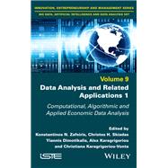 Data Analysis and Related Applications, Volume 1 Computational, Algorithmic and Applied Economic Data Analysis